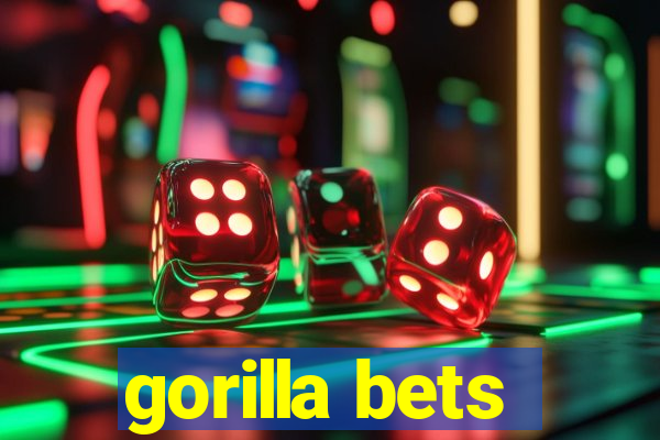 gorilla bets