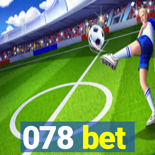 078 bet