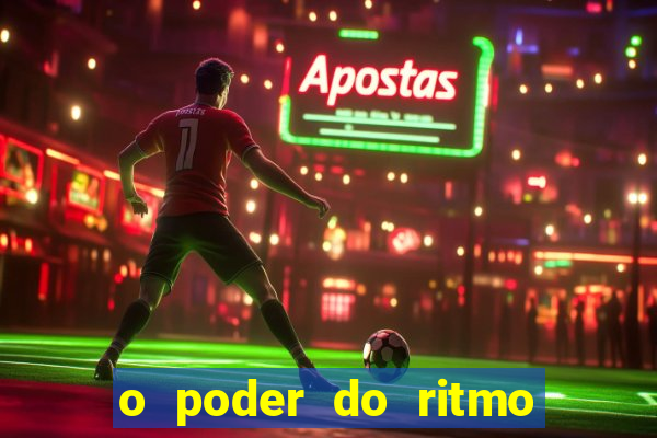o poder do ritmo 2 filme completo dublado topflix