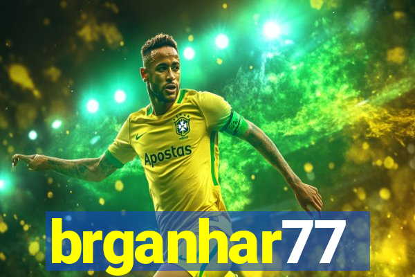 brganhar77