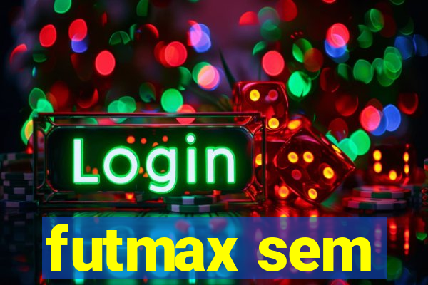 futmax sem