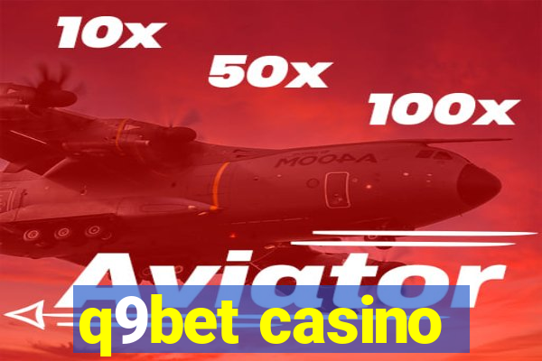 q9bet casino