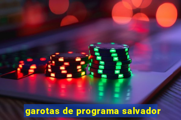 garotas de programa salvador