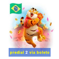 predial 2 via boleto