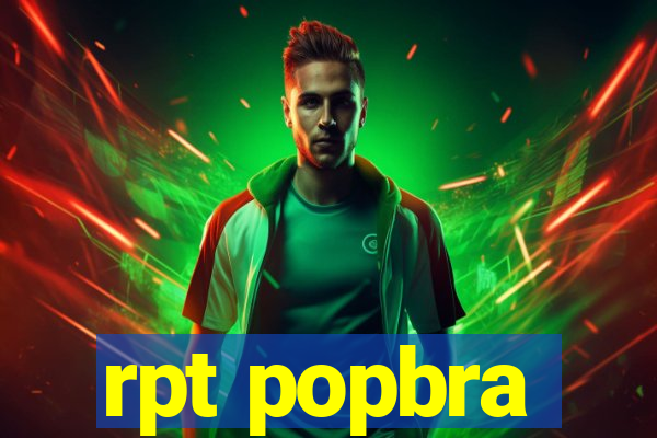 rpt popbra