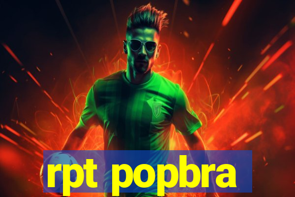 rpt popbra