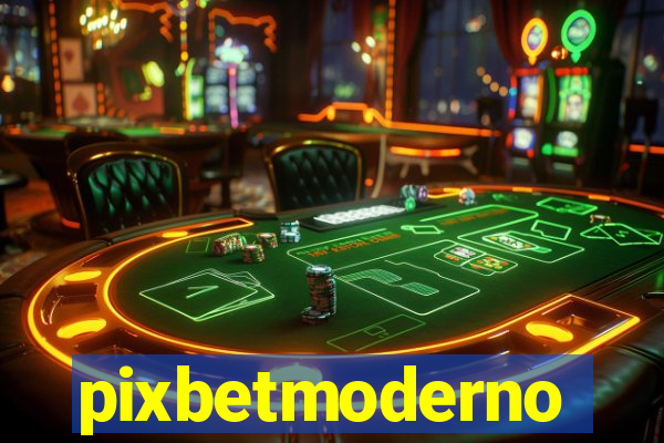 pixbetmoderno