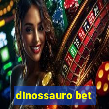 dinossauro bet