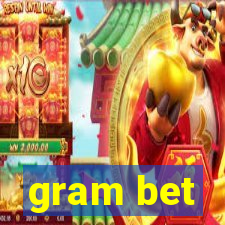 gram bet