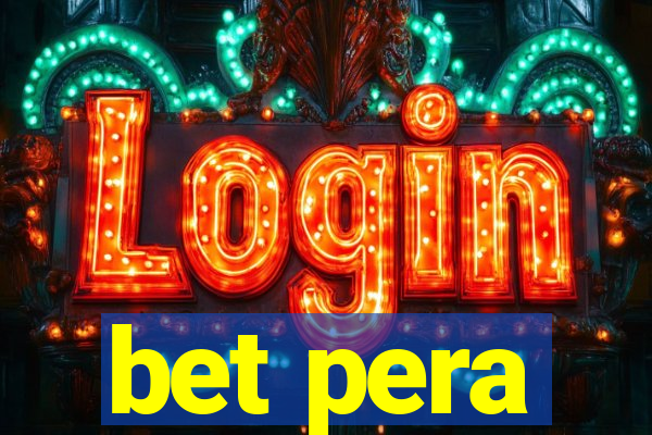 bet pera