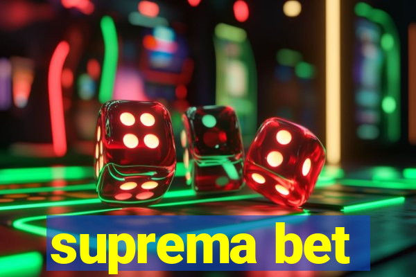 suprema bet