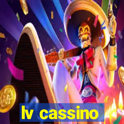 lv cassino