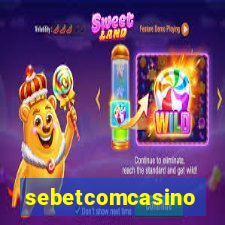 sebetcomcasino