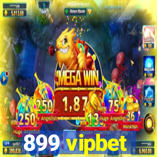 899 vipbet