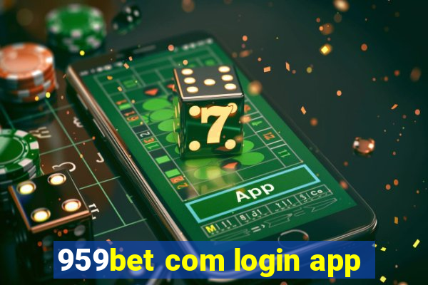 959bet com login app