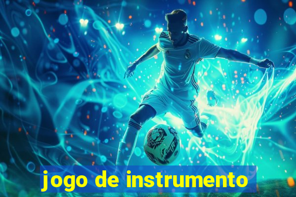 jogo de instrumento