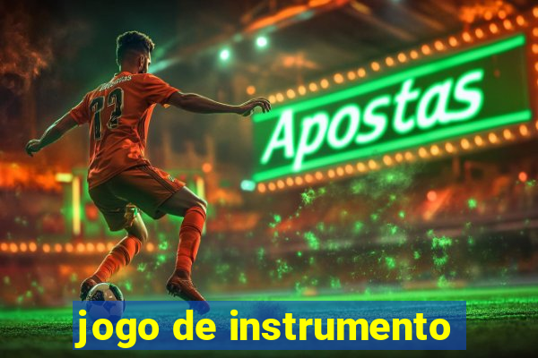 jogo de instrumento