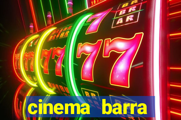cinema barra shopping sul