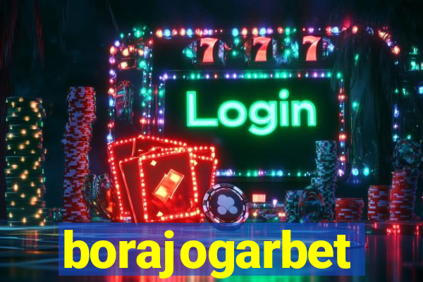 borajogarbet