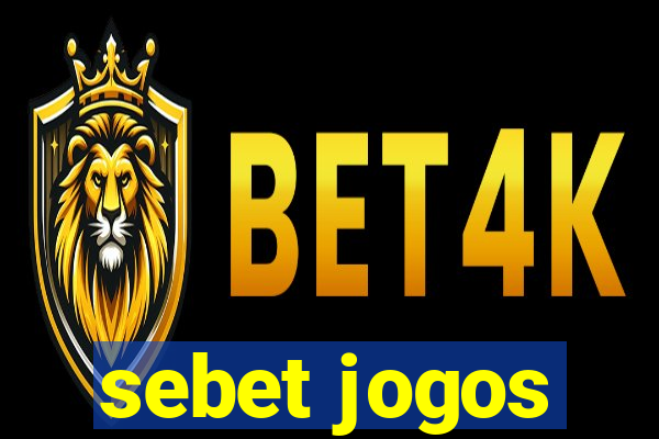 sebet jogos