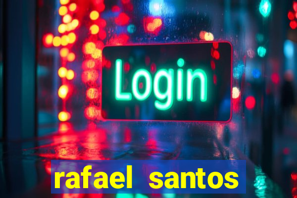 rafael santos uniduni t