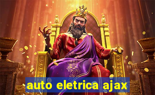 auto eletrica ajax
