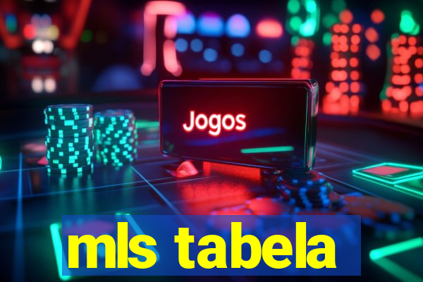 mls tabela