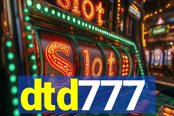dtd777