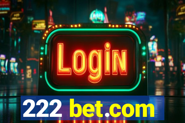 222 bet.com