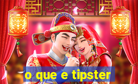 o que e tipster