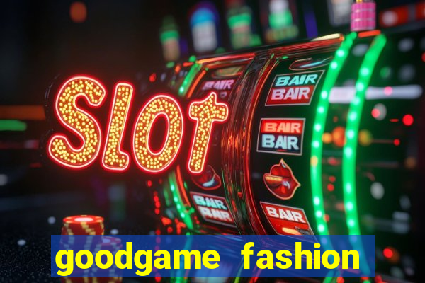 goodgame fashion click jogos