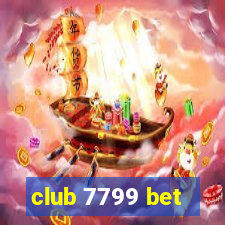 club 7799 bet