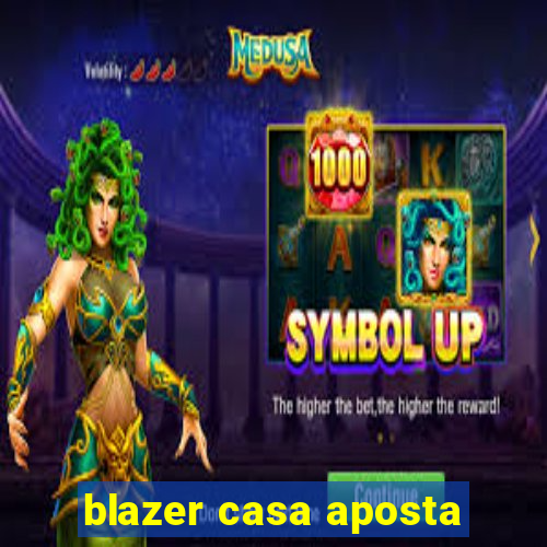 blazer casa aposta