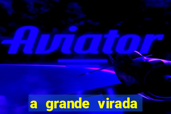 a grande virada (2010 dublado download)