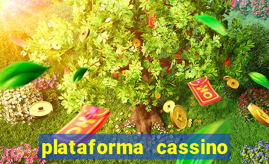 plataforma cassino que paga no cadastro