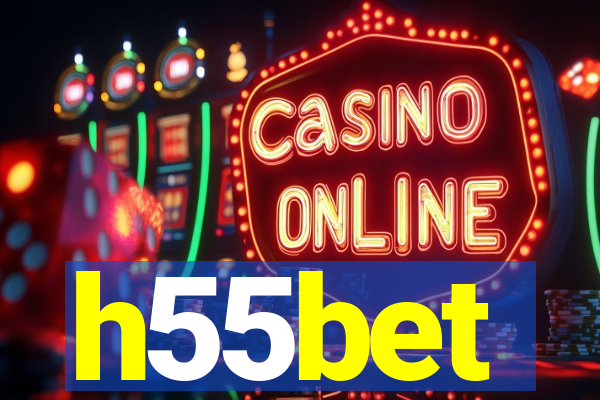 h55bet
