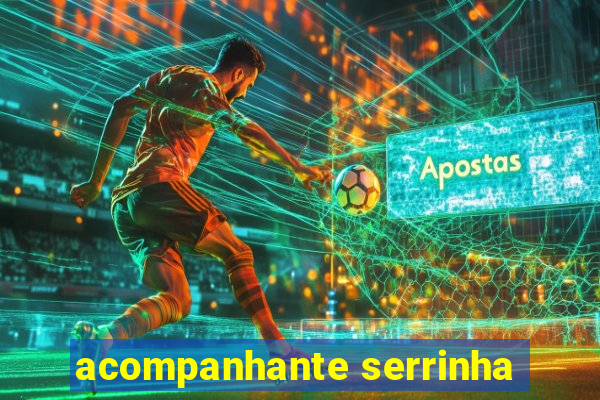 acompanhante serrinha