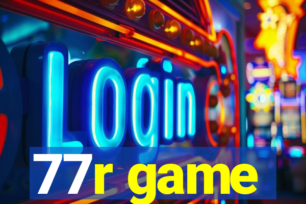 77r game
