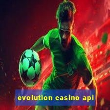 evolution casino api