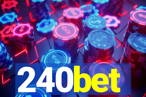 240bet