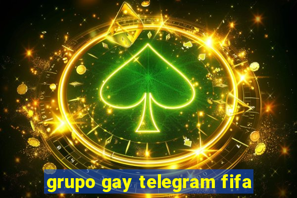 grupo gay telegram fifa