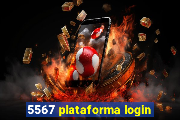5567 plataforma login