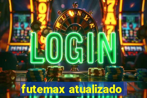 futemax atualizado