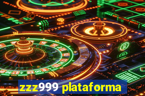 zzz999 plataforma