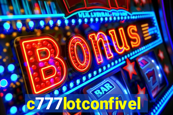 c777lotconfivel