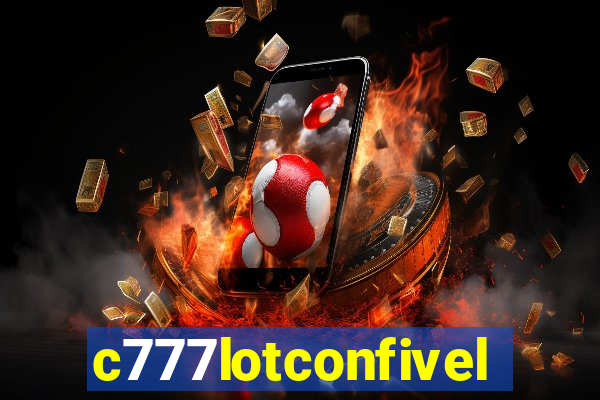 c777lotconfivel