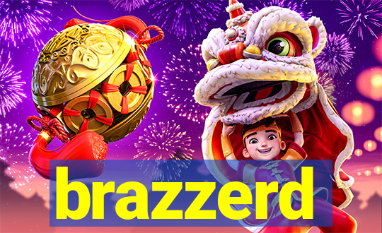 brazzerd