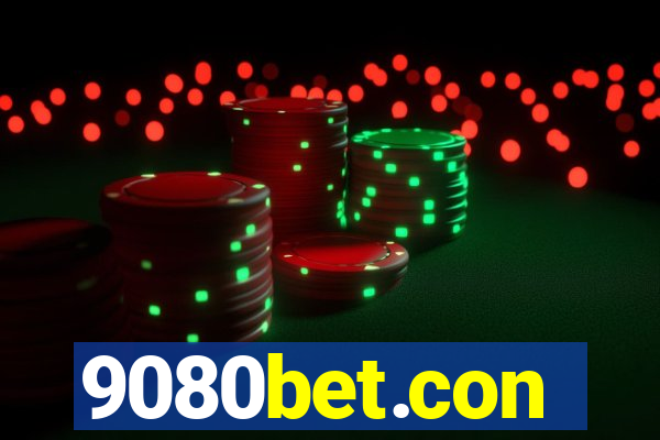 9080bet.con