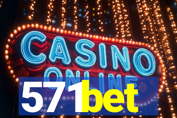 571bet