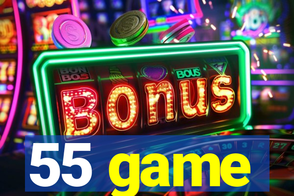 55 game